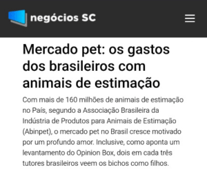 Matéria sobre o crescimento do mercado pet no Brasil